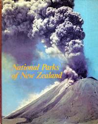 National Parks of New Zealand by John (editor) Pascoe - Hardcover - 3rd Edition - 1974 - from Pendleburys - the bookshop in the hills (SKU: 230220)
