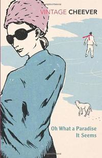 Oh What a Paradise It Seems (Vintage Classics)