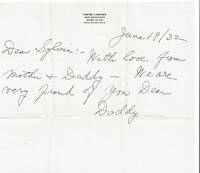 AUTOGRAPH NOTE TO HIS DAUGHTER SIGNED BY ACTOR AND MAGICIAN FOSTER LARDNER. Together with a...