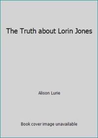 The Truth about Lorin Jones