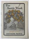 The Inside Track. The Way Through the Wonderful Fruit and Flower Garden of Southern California