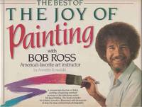 image of THE BEST OF THE JOY OF PAINTING WITH BOB ROSS America's Favorite Art Instructor
