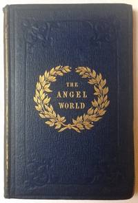The Angel World, and Other Poems