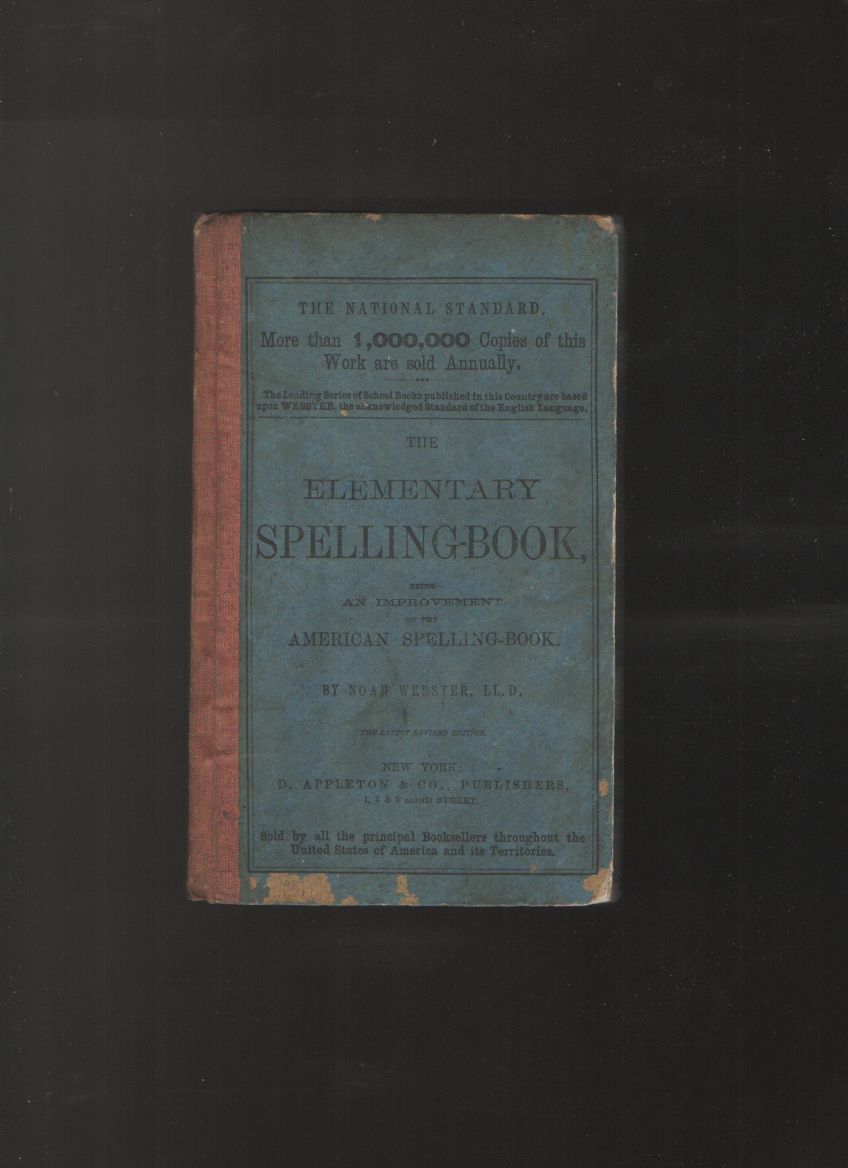 The elementary spelling book Being an improvement on The American