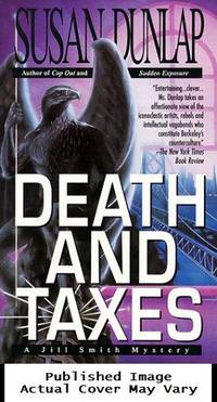 Death and Taxes: A Jill Smith Mystery