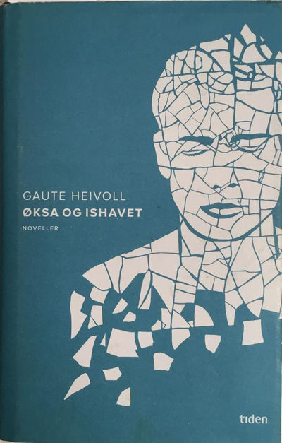 Øksa og ishavet. Noveller