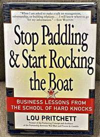 image of Stop Paddling_Start Rocking the Boat: Business Lessons from the School of Hard Knocks