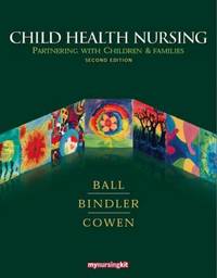 image of Child Health Nursing : Partnering with Children and Families