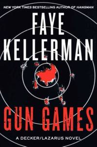 Gun Games : A Decker/Lazarus Novel
