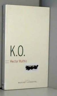 K.O. by Hector Mathis - 2018