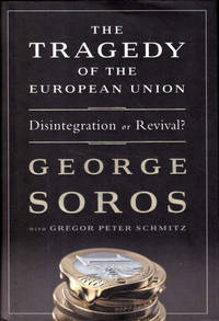 cover of The Tragedy of the European Union: Disintegration or Revival?