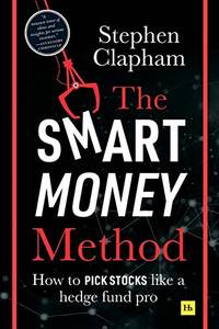 The Smart Money Method: How to pick stocks like a hedge fund pro
