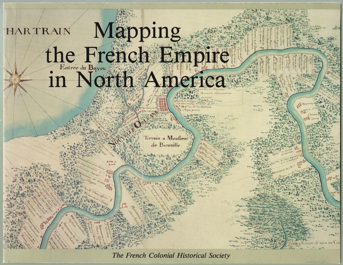 Mapping The French Empire In North America An