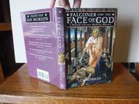 Falconer and the Face of God by Morson, Ian - 1996