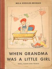 cover of WHEN GRANDMA WAS A LITTLE GIRL