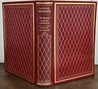 Logical Nonsense The Works Of Lewis Carroll; With An Introduction, Biography, Notes And A Bibliography