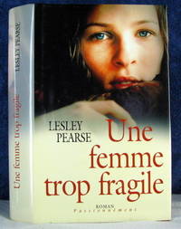 image of Une Femme Trop Fragile