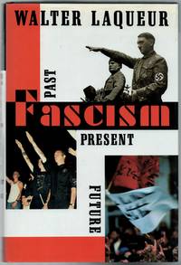 image of Fascism: Past, Present, Future