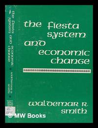 The fiesta system and economic change