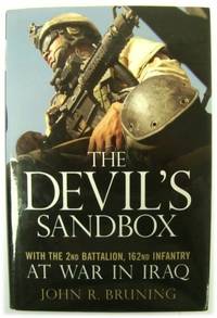 The Devil's Sandbox: With the 2nd Battalion, 162nd Infantry at War in Iraq