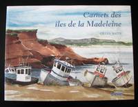 Carnets des îles de la Madeleine