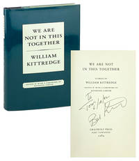 We Are Not In This Together: Stories [Inscribed and Signed]