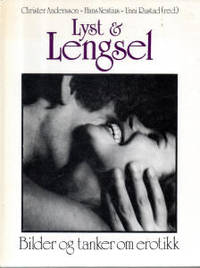 Lyst & lengsel