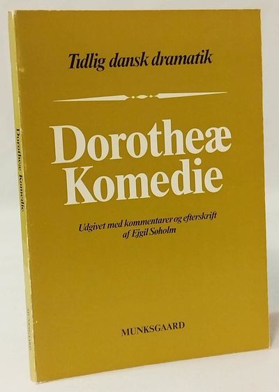 Dorotheæ Komedie.