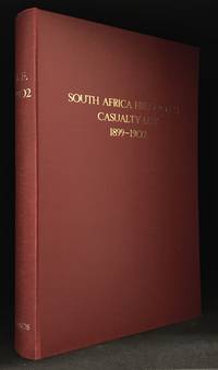 image of List of Casualties in South African Field Force, from 11th October, 1899, to 20th March, 1900. Plus 5 Sections Ending 1st January, 1902, TP the 31st May, 1902