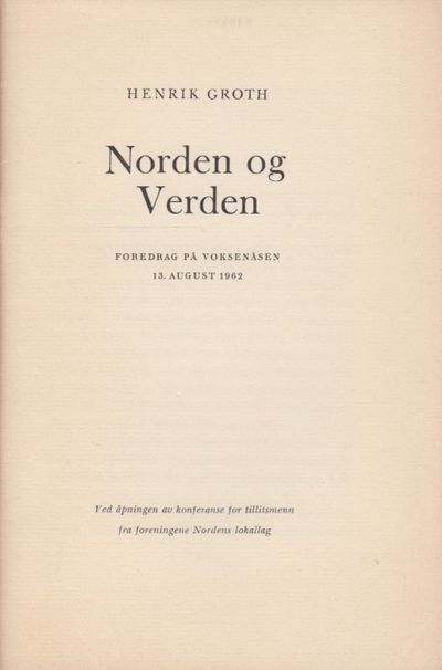 Norden og verden. Foredrag på Voksenåsen 13.…