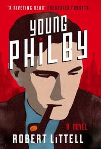 Young Philby by Robert Littell - 2014