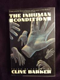 THE INHUMAN CONDITION