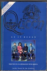 Queen... As It Began by Jacky Gunn - 1993