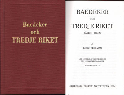 BAEDEKER OCH TREDJE RIKET JÄMTE POLEN. Med 3…
