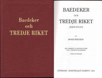 BAEDEKER OCH TREDJE RIKET JÄMTE POLEN. Med 3 kartor, 27 illustrationer och 11 privata fotografier.