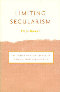 Limiting Secularism: The Ethics of Coesistence in Indian Literature and Film
