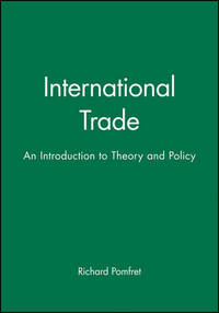 International Trade: An Introduction to Theory and Policy
