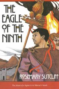 The Eagle of the Ninth (The Roman Britain Trilogy)