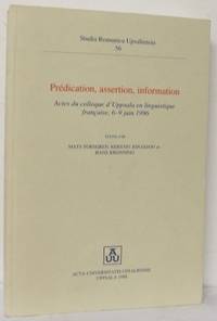Prédication, assertion, information. Actes du…