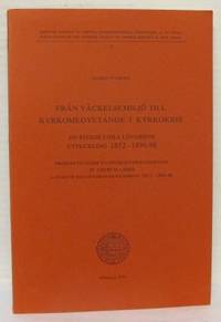 Från väckelsemiljö till kyrkomedvetande i…
