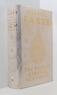 cover of The Book of Strange New Things (Ltd. Ed. Signed)