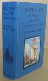 cover of Fore & Aft Craft And Their Story - An Account Of The Fore And Aft Rig From The Earliest Times To The Present Day
