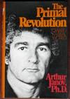 The Primal Revolution: Toward A Real World