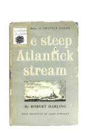 The Steep Atlantick Stream