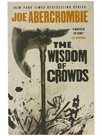 The Wisdom of Crowds (The Age of Madness Trilogy, Book 3)