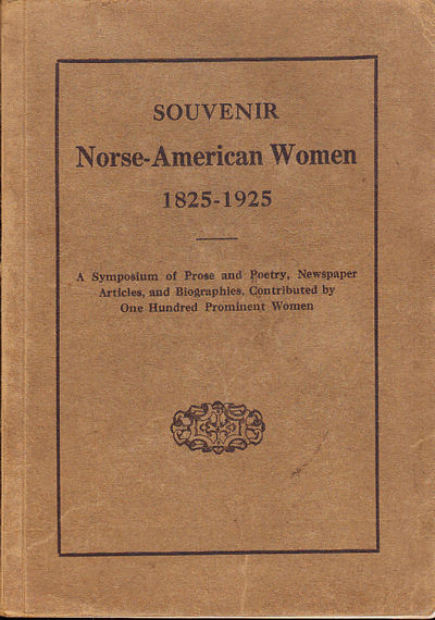 Souvenir ‘Norse-American Women’ 1825-1925. A…