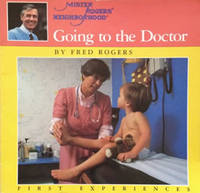 Going To the Doctor (First Experiences Series)