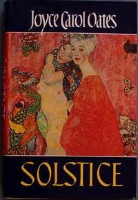 Solstice by Oates, Joyce Carol - 1985