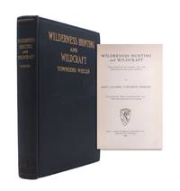 Wilderness Hunting and Wildcraft