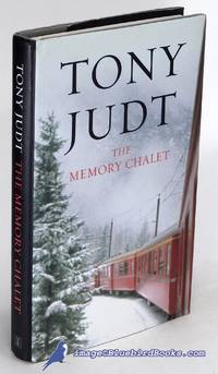 The Memory Chalet by Tony JUDT - Hardcover - 2010 - from Bluebird Books (SKU: 84705)
